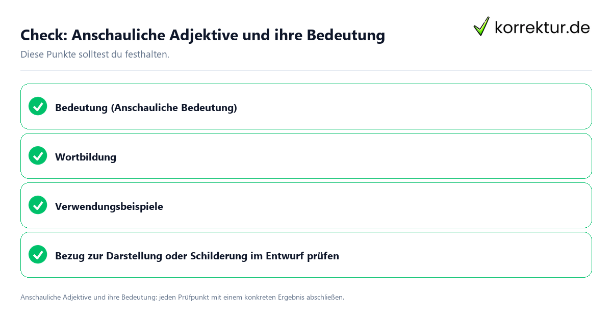 Check: Anschauliche Adjektive und ihre Bedeutung Anschauliche Adjektive und ihre Bedeutung mit einer themenspezifischen Checkliste