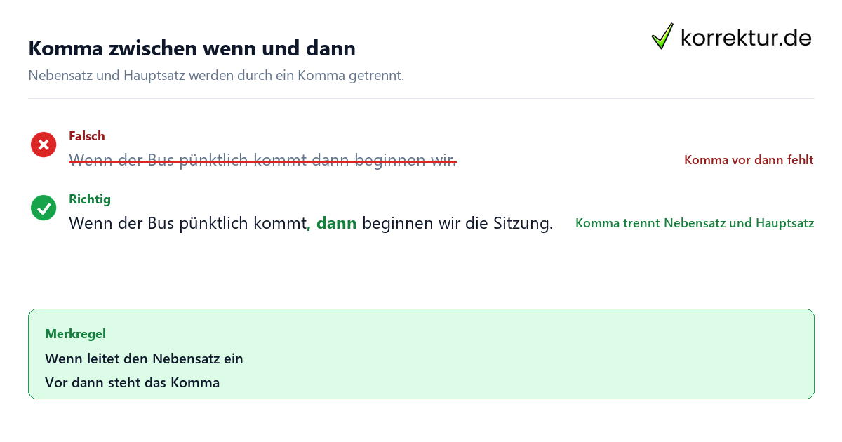 Komma zwischen wenn und dann Wenn dann Komma einfach erklärt: Rotstift-Beispiel zur Kommasetzung