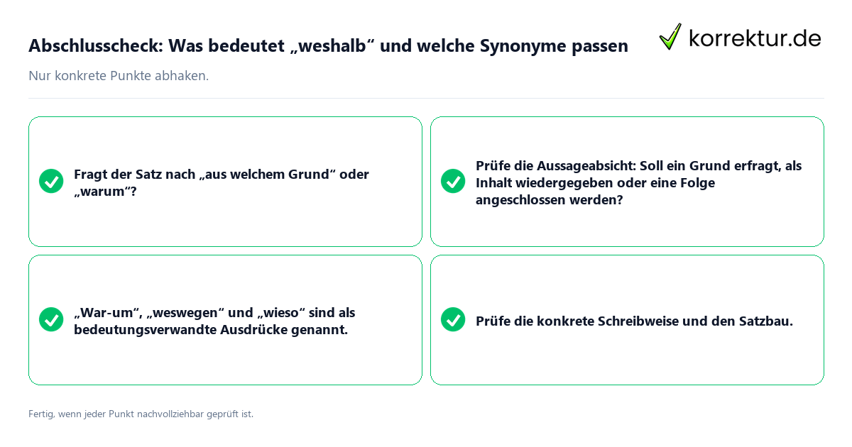 Abschlusscheck: Was bedeutet „weshalb“ und welche Synonyme passen Konkreter Abschlusscheck zu Was bedeutet „weshalb“ und welche Synonyme passen