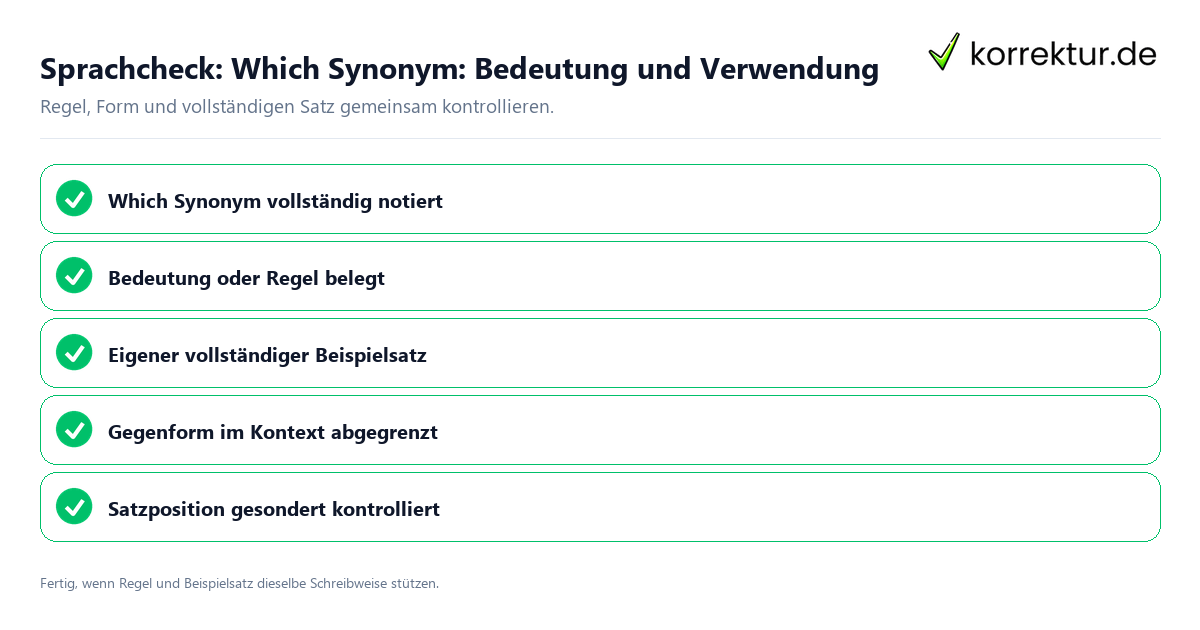 Konkreter Sprachcheck zu Which Synonym: Bedeutung und Verwendung mit Regel und vollständigem Beispielsatz