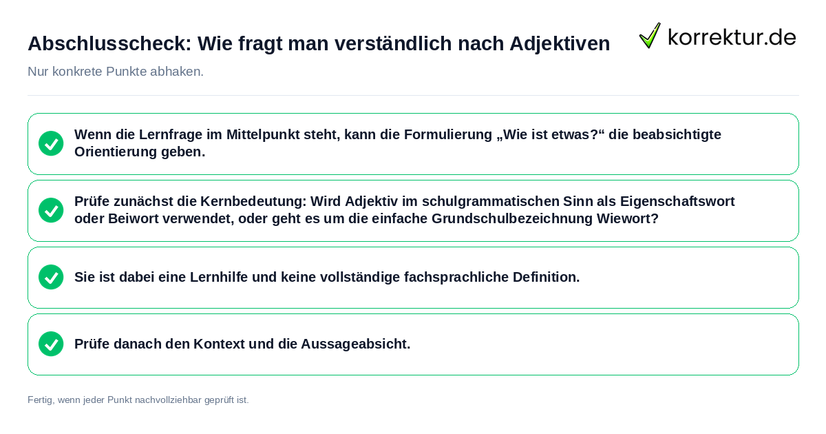Abschlusscheck: Wie fragt man verständlich nach Adjektiven Konkreter Abschlusscheck zu Wie fragt man verständlich nach Adjektiven