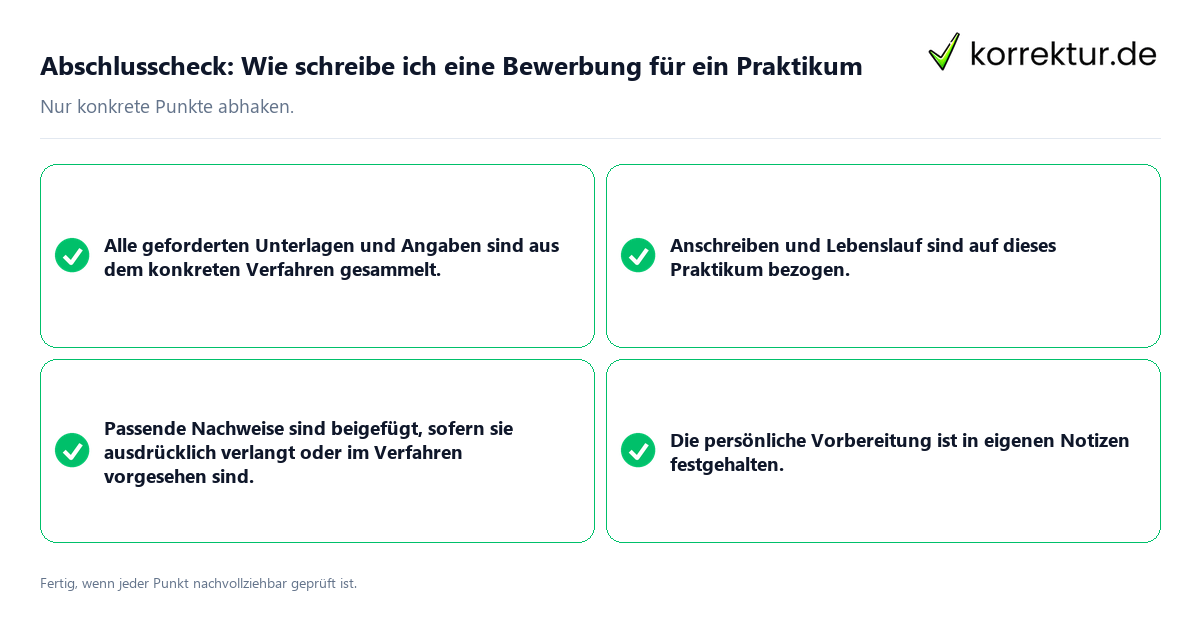 Konkreter Abschlusscheck zu Wie schreibe ich eine Bewerbung für ein Praktikum
