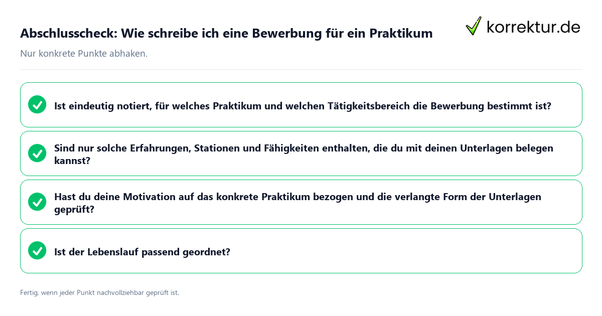 Konkreter Abschlusscheck zu Wie schreibe ich eine Bewerbung für ein Praktikum