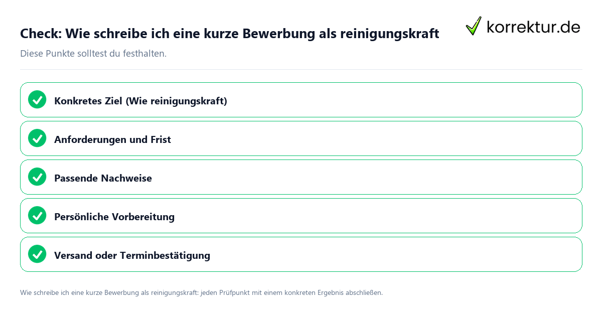 Wie schreibe ich eine kurze Bewerbung als reinigungskraft mit einer themenspezifischen Checkliste