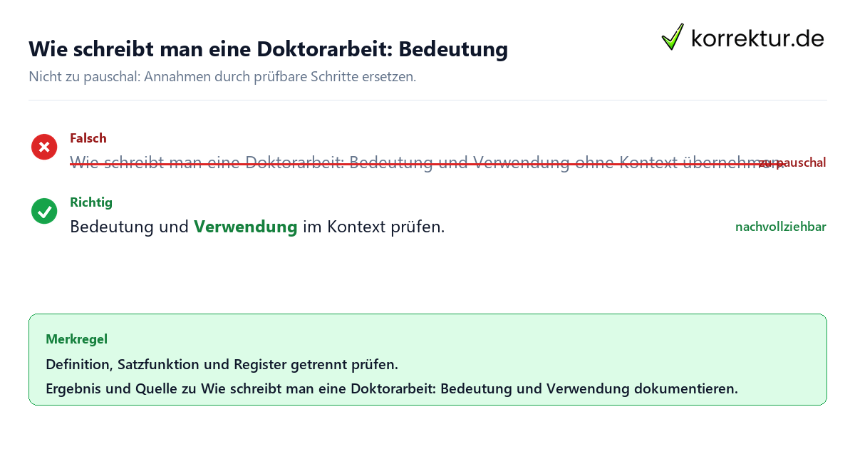 Wie schreibt man eine Doktorarbeit: Bedeutung und Verwendung Ungeeignete und belastbare Vorgehensweise bei Wie schreibt man eine Doktorarbeit: Bedeutung und Verwendung