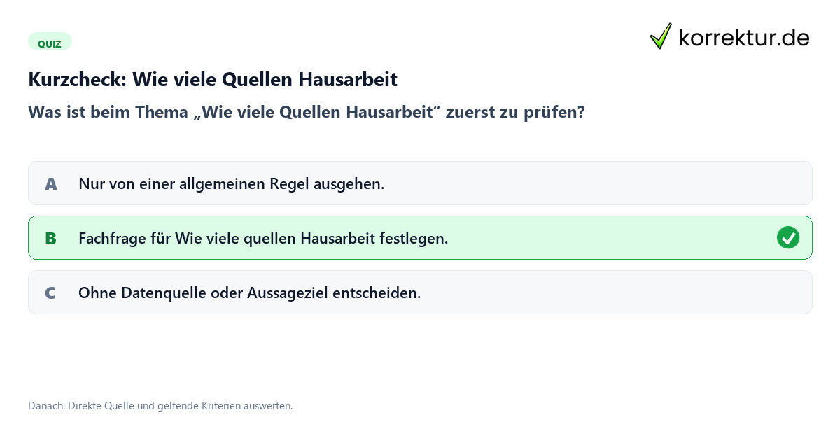 Kurzcheck: Wie viele Quellen Hausarbeit Wie viele Quellen Hausarbeit mit einem Kurzquiz zum sinnvollen nächsten Schritt