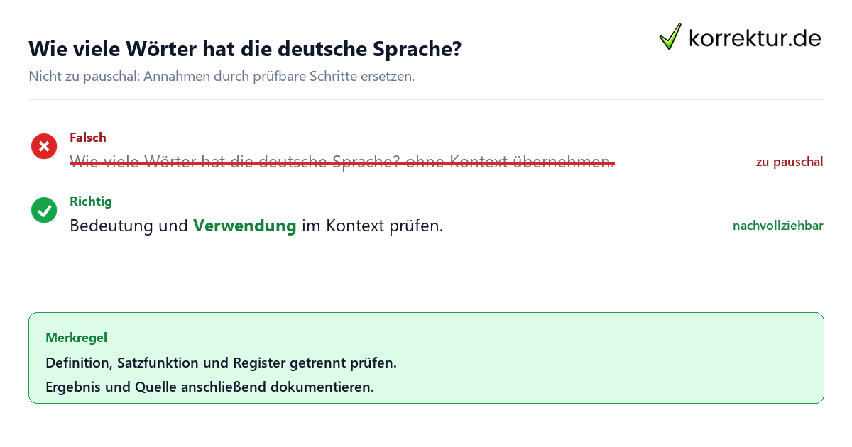 Ungeeignete und belastbare Vorgehensweise bei Wie viele Wörter hat die deutsche Sprache?