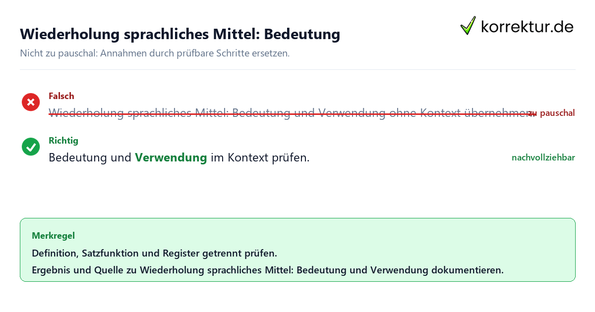 Ungeeignete und belastbare Vorgehensweise bei Wiederholung sprachliches Mittel: Bedeutung und Verwendung