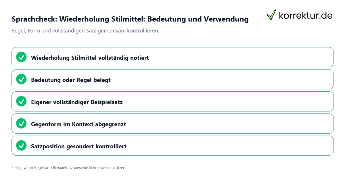 Konkreter Sprachcheck zu Wiederholung Stilmittel: Bedeutung und Verwendung mit Regel und vollständigem Beispielsatz