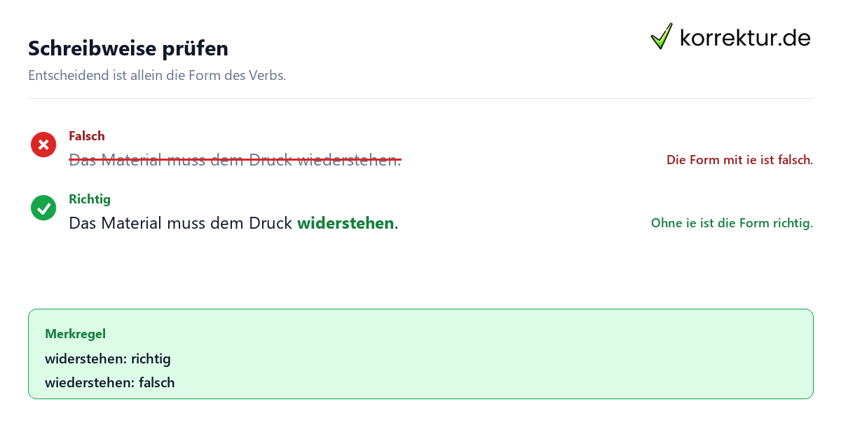 Schreibweise prüfen Widerstehen oder wiederstehen: Was ist richtig? Satzkorrektur