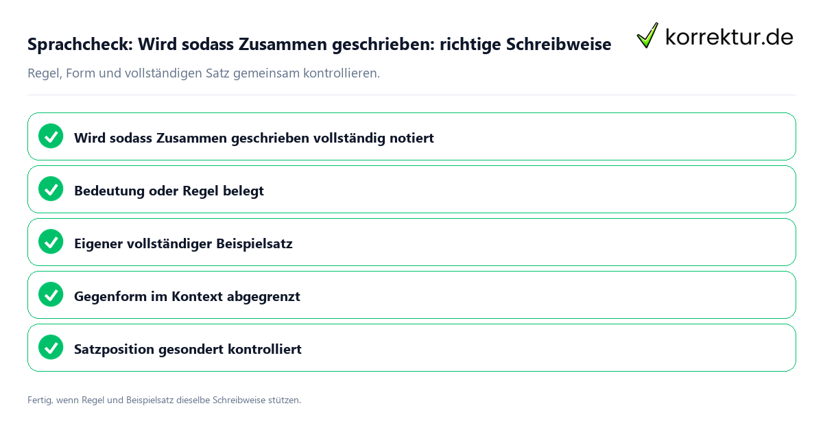 Konkreter Sprachcheck zu Wird sodass Zusammen geschrieben: richtige Schreibweise mit Regel und vollständigem Beispielsatz