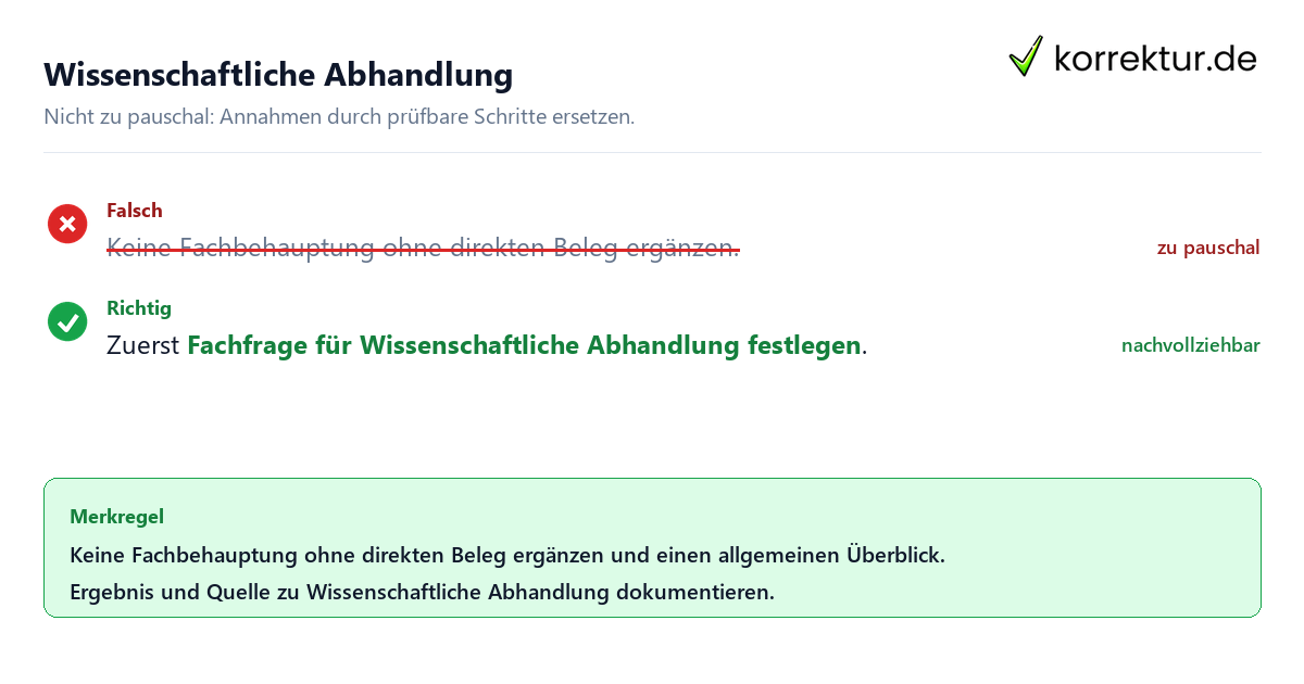 Wissenschaftliche Abhandlung Ungeeignete und belastbare Vorgehensweise bei Wissenschaftliche Abhandlung