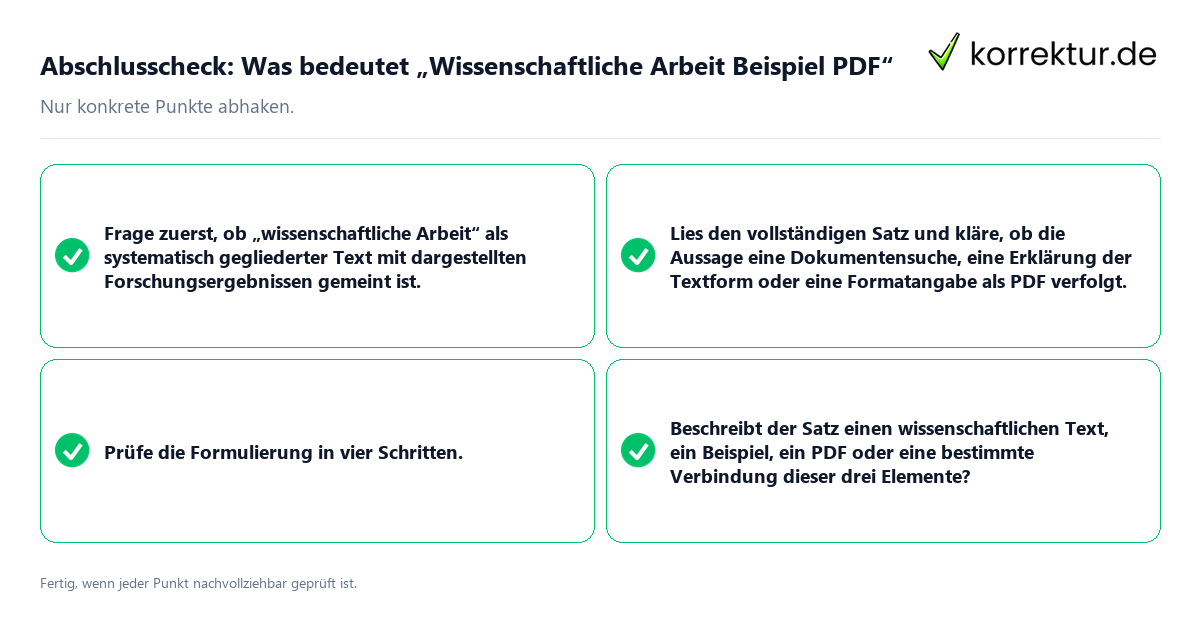 Konkreter Abschlusscheck zu Was bedeutet „Wissenschaftliche Arbeit Beispiel PDF“