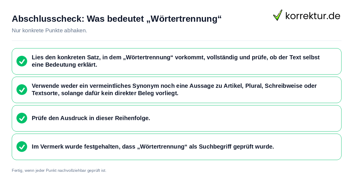 Abschlusscheck: Was bedeutet „Wörtertrennung“ Konkreter Abschlusscheck zu Was bedeutet „Wörtertrennung“