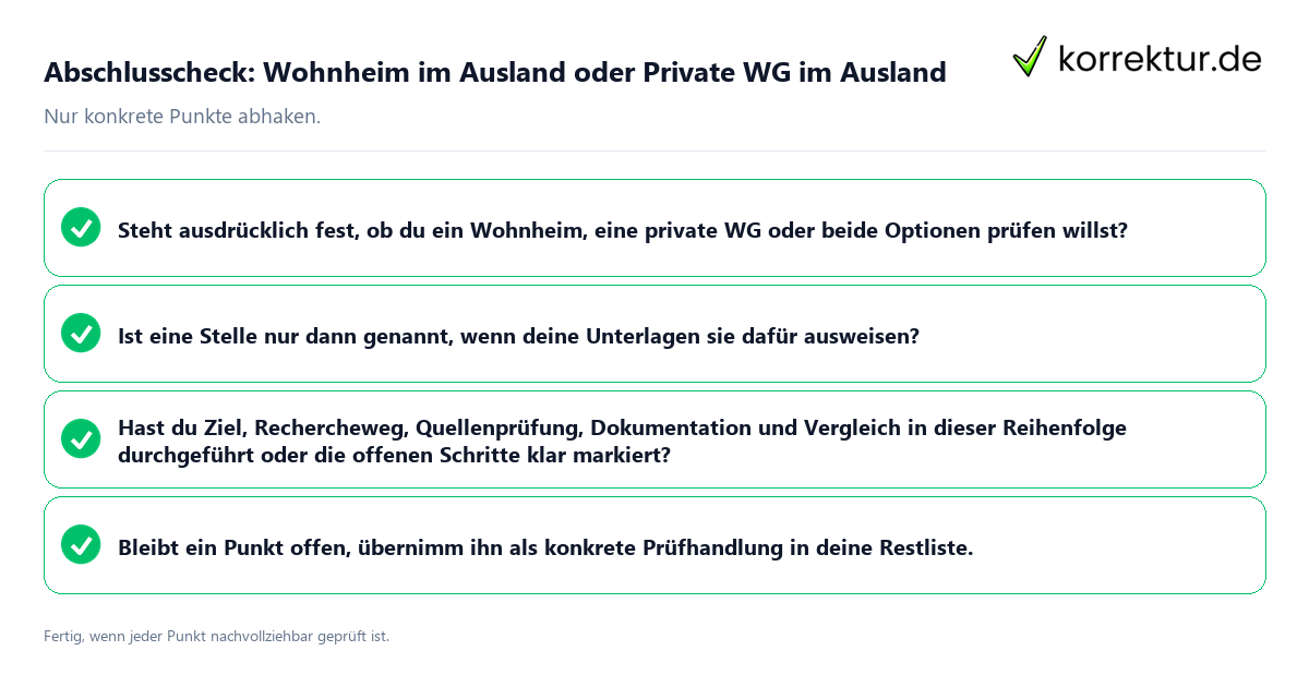 Abschlusscheck: Wohnheim im Ausland oder Private WG im Ausland Konkreter Abschlusscheck zu Wohnheim im Ausland oder Private WG im Ausland