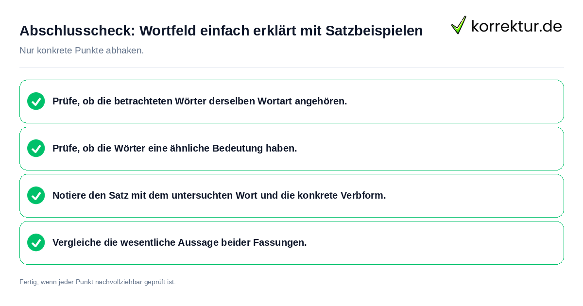 Abschlusscheck: Wortfeld einfach erklärt mit Satzbeispielen Konkreter Abschlusscheck zu Wortfeld einfach erklärt mit Satzbeispielen