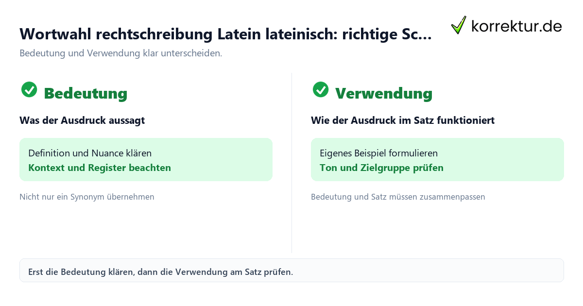 Wortwahl rechtschreibung Latein lateinisch: richtige Schreibweise mit Bedeutung und passender Verwendung im Vergleich