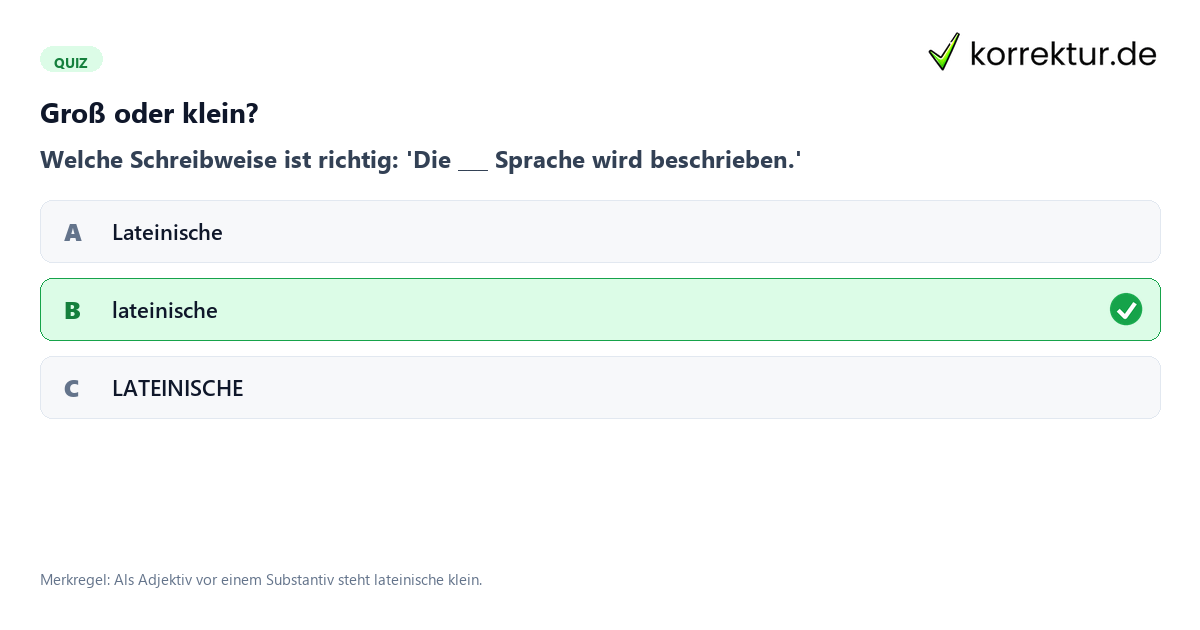 Groß oder klein? Quiz Groß oder Kleinschreibung von lateinisch