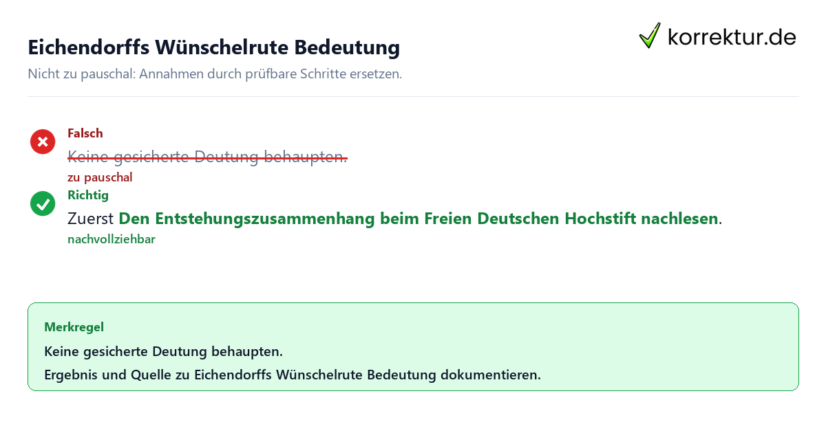 Eichendorffs Wünschelrute Bedeutung Ungeeignete und belastbare Vorgehensweise bei Eichendorffs Wünschelrute Bedeutung