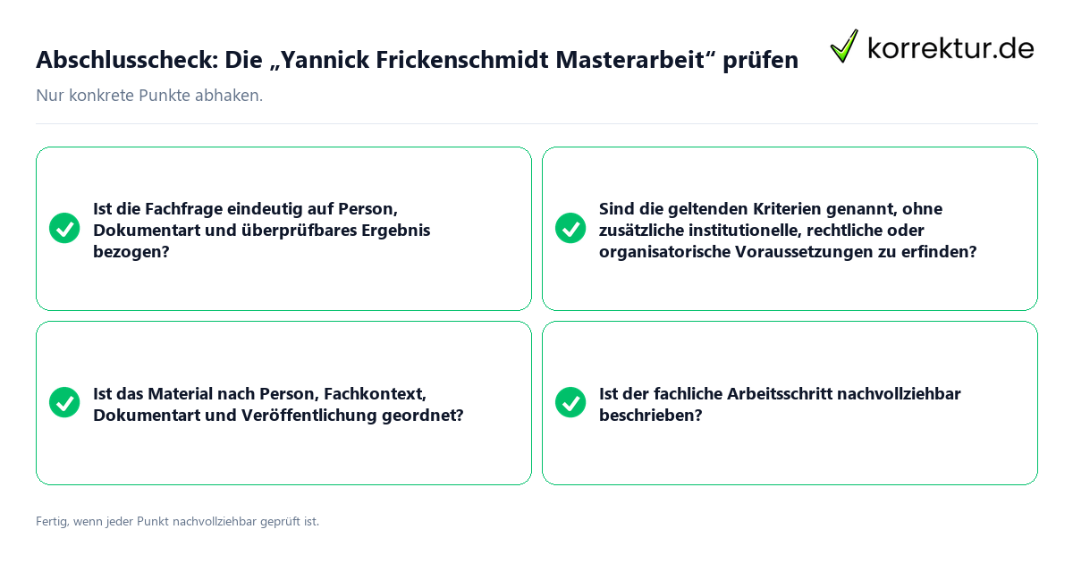 Konkreter Abschlusscheck zu Die „Yannick Frickenschmidt Masterarbeit“ prüfen
