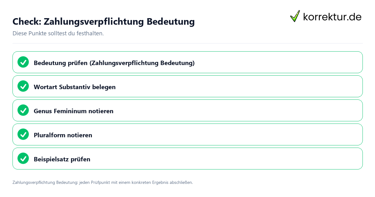 Check: Zahlungsverpflichtung Bedeutung Zahlungsverpflichtung Bedeutung mit einer themenspezifischen Checkliste