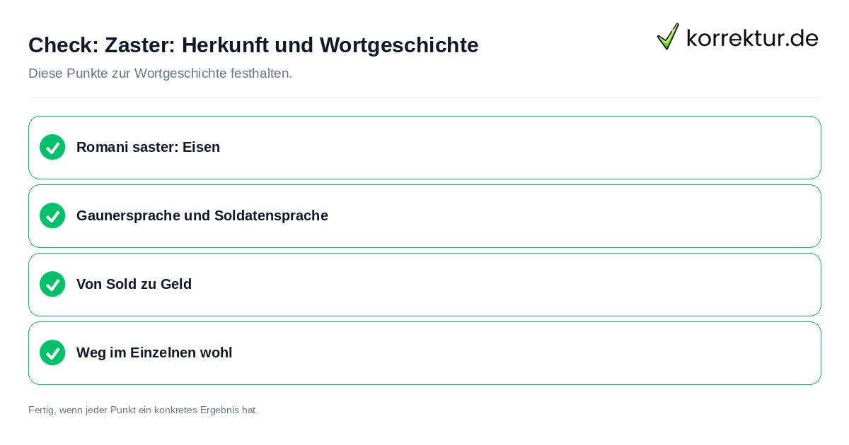 Zaster: Herkunft und Wortgeschichte: Prüfliste mit vier Punkten