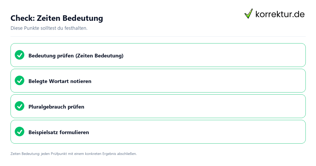 Check: Zeiten Bedeutung Zeiten Bedeutung mit einer themenspezifischen Checkliste