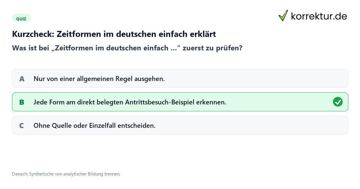 Zeitformen im deutschen einfach erklärt mit einem Kurzquiz zum sinnvollen nächsten Schritt
