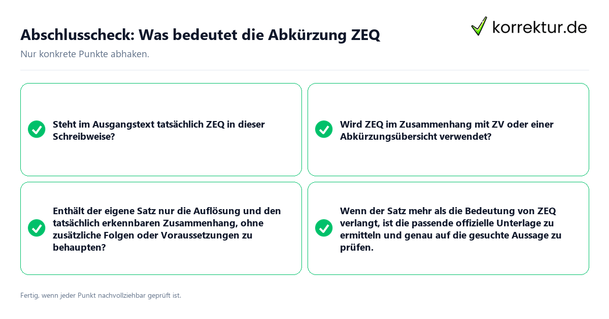Konkreter Abschlusscheck zu Was bedeutet die Abkürzung ZEQ