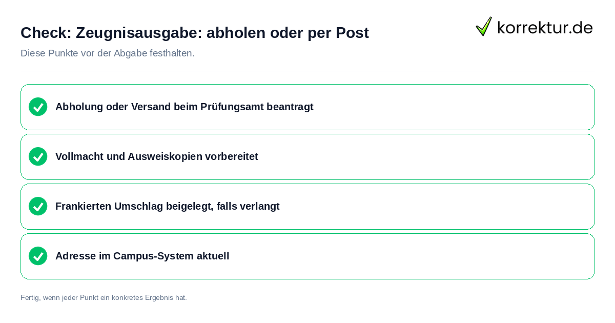 Zeugnisausgabe: abholen oder per Post: Prüfliste mit vier Punkten
