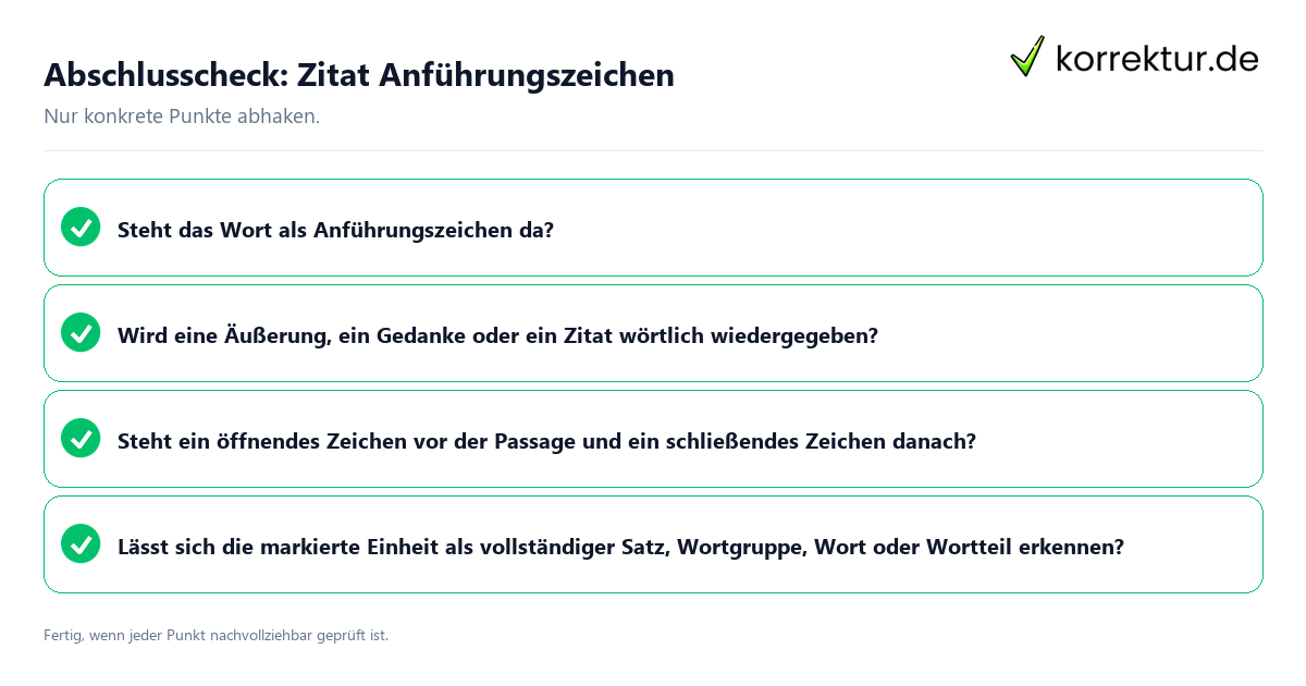 Konkreter Abschlusscheck zu Zitat Anführungszeichen