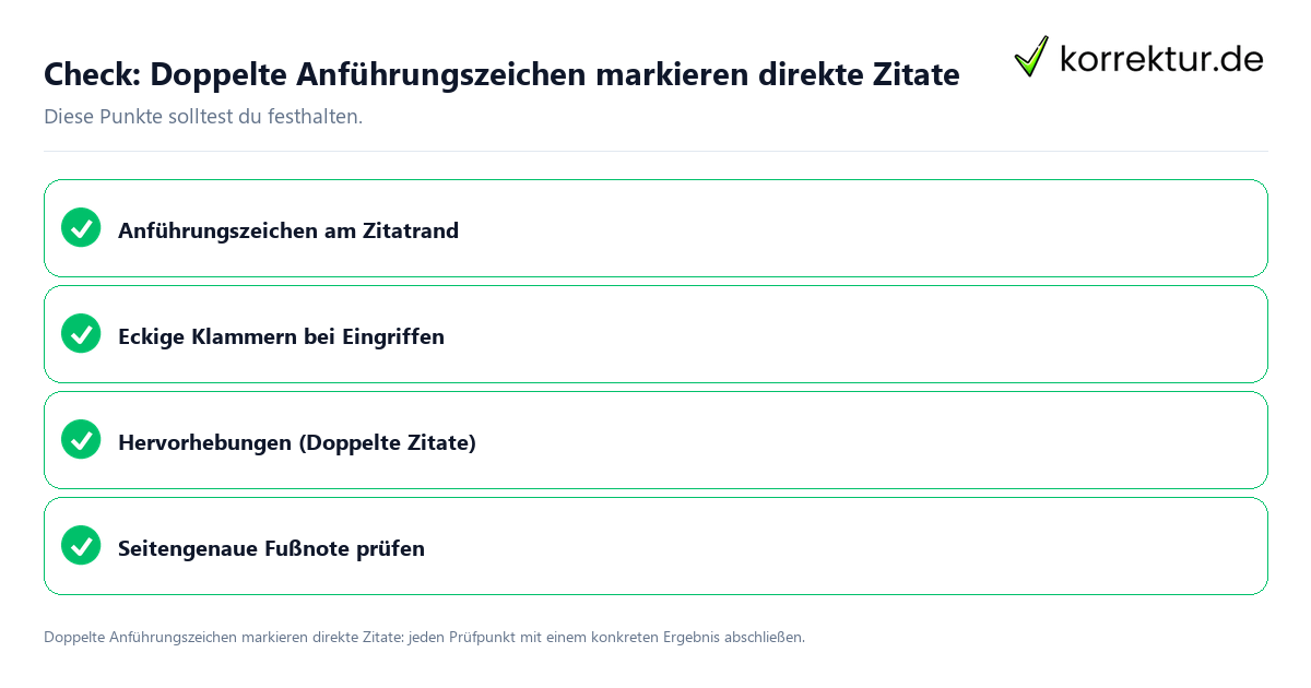 Check: Doppelte Anführungszeichen markieren direkte Zitate Doppelte Anführungszeichen markieren direkte Zitate mit einer themenspezifischen Checkliste