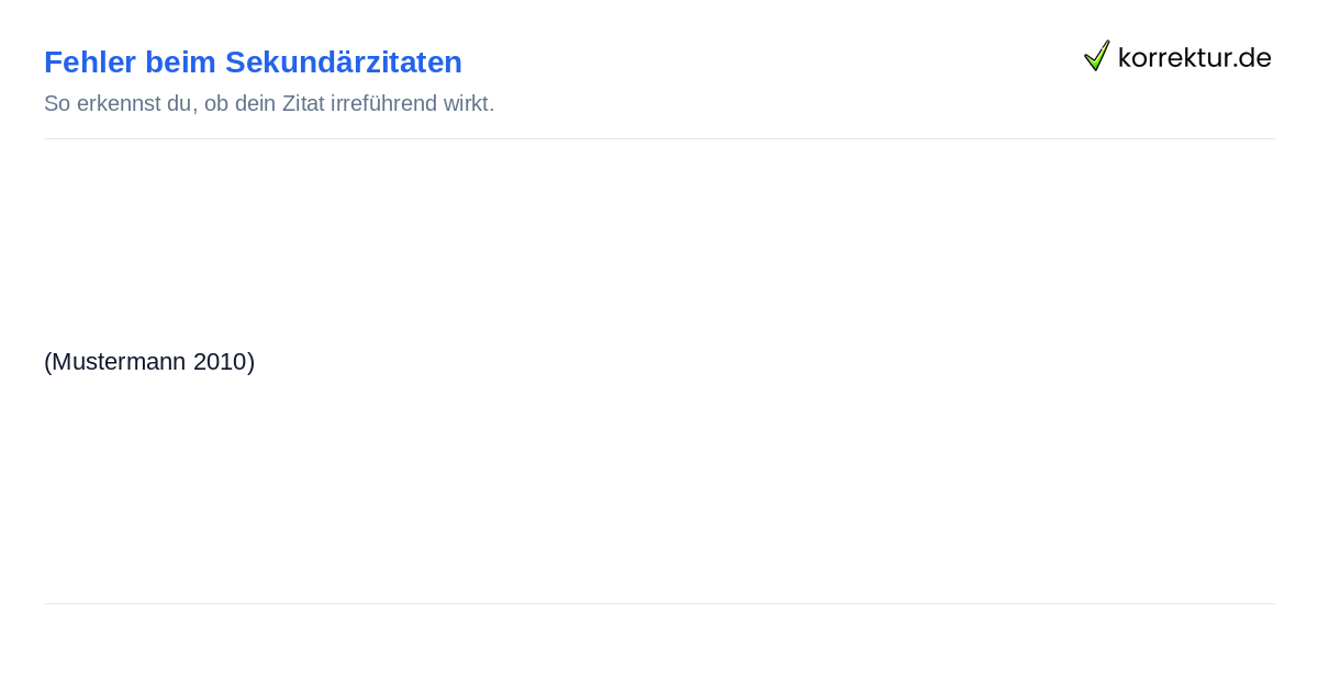 Sekundärzitate richtig zitieren: Beispiel für fehlerhafte Quellenangabe bei Plagiat
