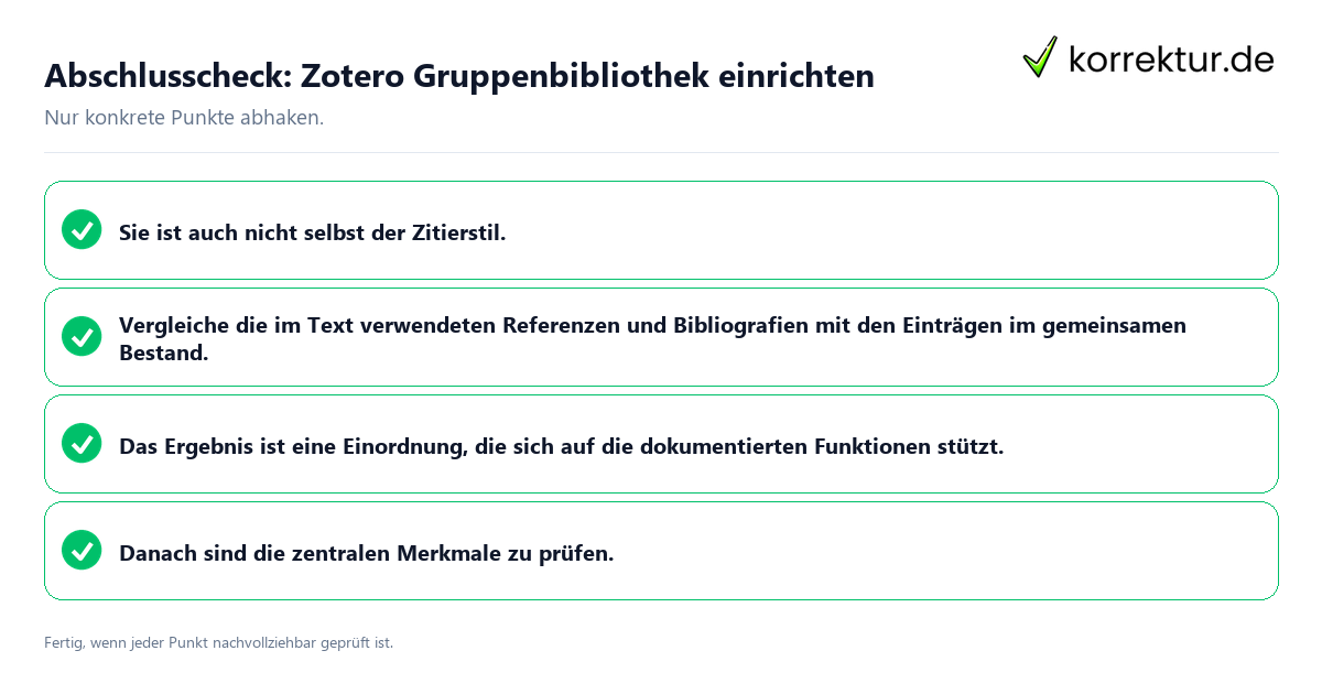 Abschlusscheck: Zotero Gruppenbibliothek einrichten Konkreter Abschlusscheck zu Zotero Gruppenbibliothek einrichten