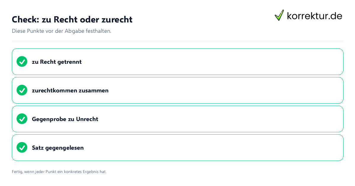 zu Recht oder zurecht: Prüfliste mit vier Punkten