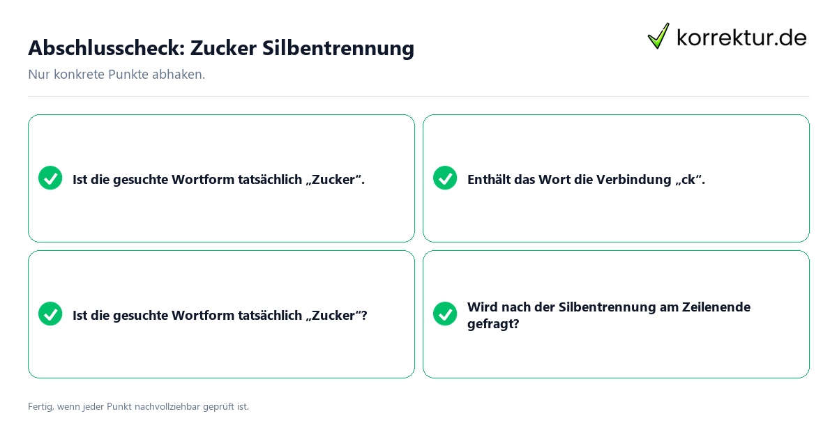 Konkreter Abschlusscheck zu Zucker Silbentrennung
