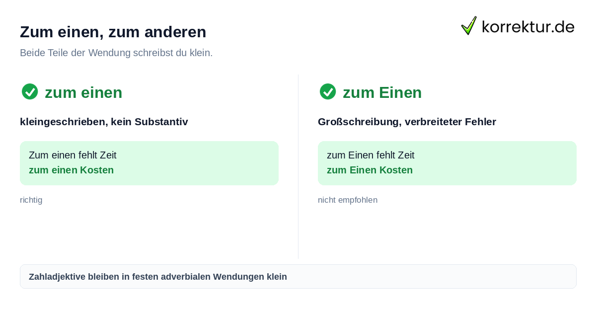 Zum einen und zum anderen richtig schreiben: klein statt groß