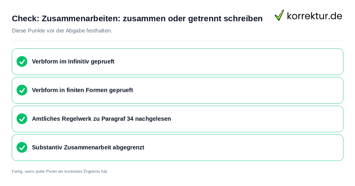 Check: Zusammenarbeiten: zusammen oder getrennt schreiben Zusammenarbeiten: zusammen oder getrennt schreiben: Prüfliste mit vier Punkten