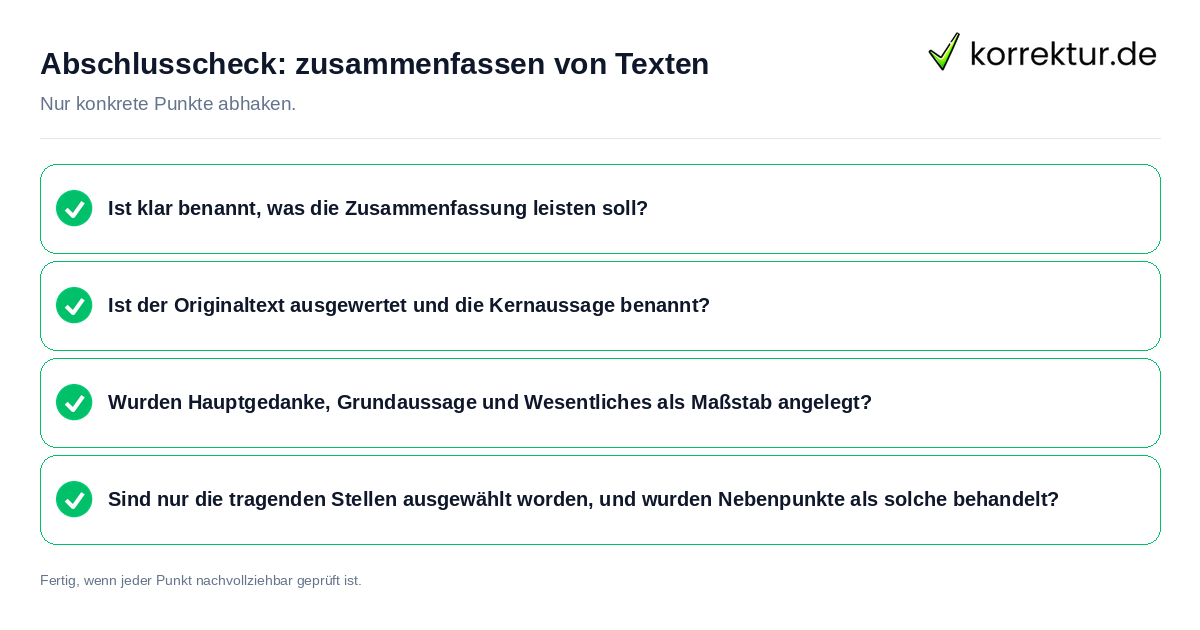Abschlusscheck: zusammenfassen von Texten Konkreter Abschlusscheck zu zusammenfassen von Texten