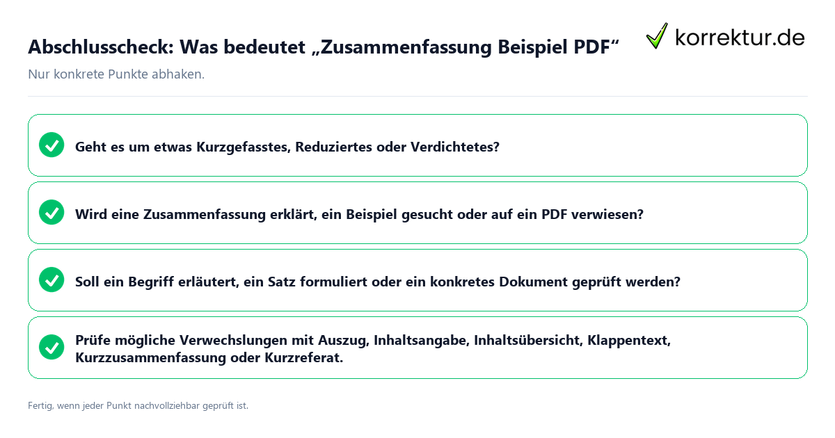 Konkreter Abschlusscheck zu Was bedeutet „Zusammenfassung Beispiel PDF“