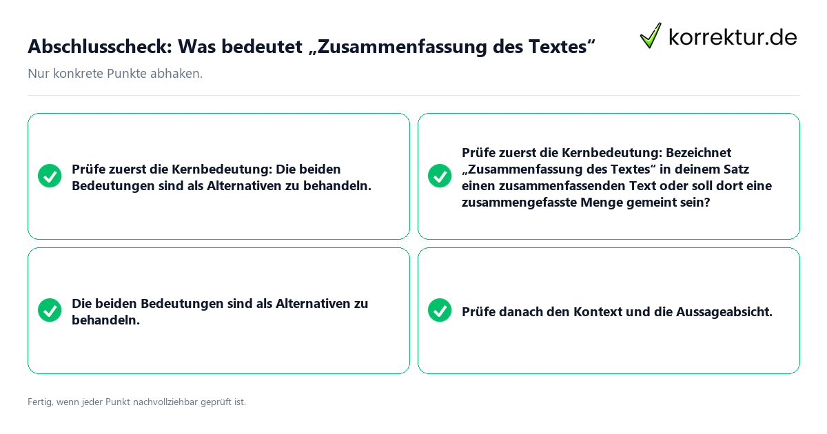 Konkreter Abschlusscheck zu Was bedeutet „Zusammenfassung des Textes“