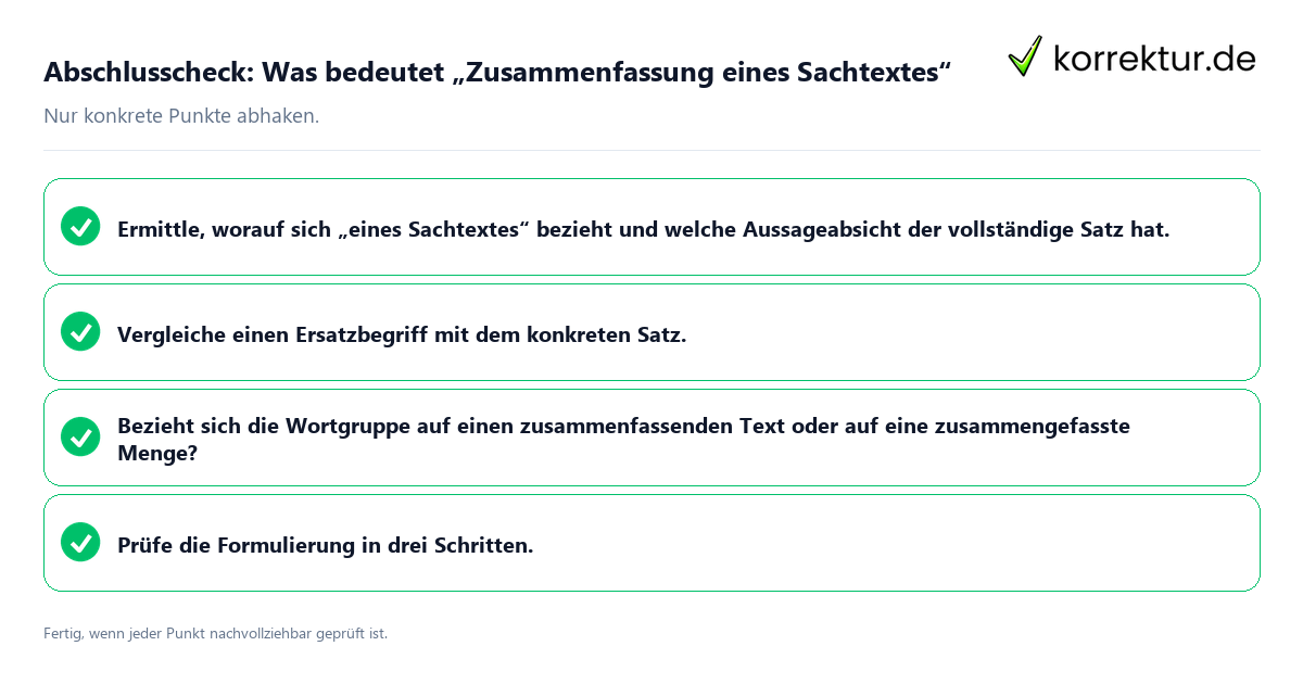 Abschlusscheck: Was bedeutet „Zusammenfassung eines Sachtextes“ Konkreter Abschlusscheck zu Was bedeutet „Zusammenfassung eines Sachtextes“