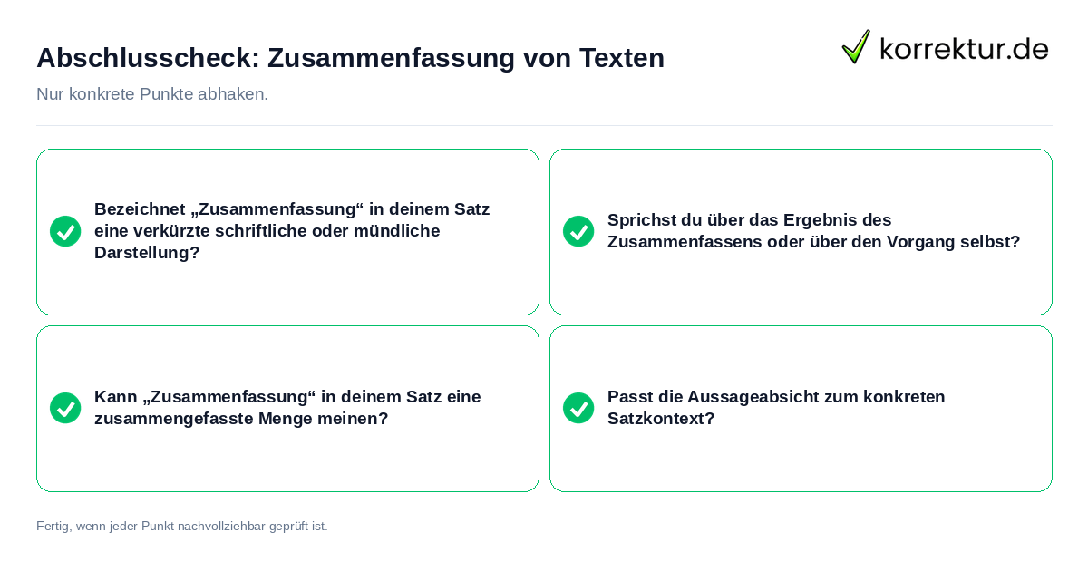 Abschlusscheck: Zusammenfassung von Texten Konkreter Abschlusscheck zu Zusammenfassung von Texten