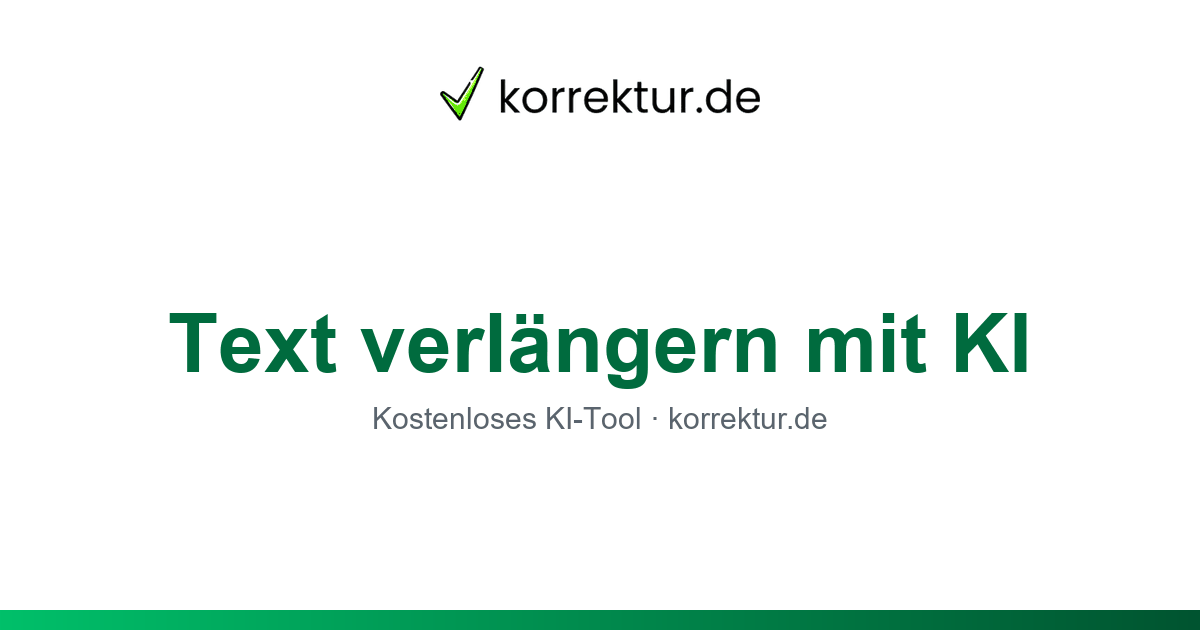 Text verlängern – kostenloses KI-Tool von korrektur.de